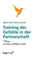 Kartonierter Einband Training der Gefühle in der Partnerschaft von Albert Ellis, Ted Crawford