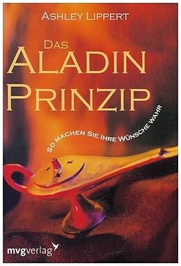 Kartonierter Einband Das Aladin-Prinzip von Ashley Lippert