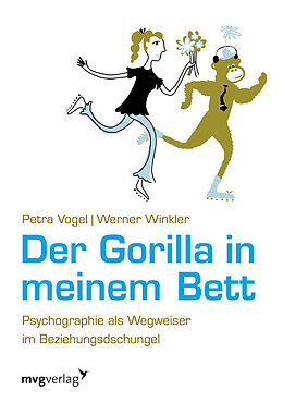 Kartonierter Einband Der Gorilla in meinem Bett von Petra Vogel, Werner Winkler
