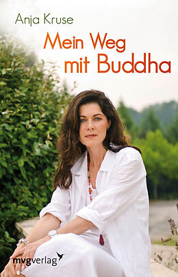 Fester Einband Mein Weg mit Buddha von Anja Kruse