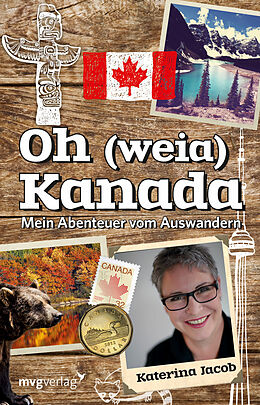 Fester Einband Oh (weia) Kanada von Katerina Jacob