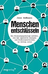 Kartonierter Einband Menschen entschlüsseln von Jens Hoffmann