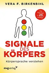 Kartonierter Einband Signale des Körpers von Vera F. Birkenbihl