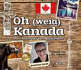 Audio CD (CD/SACD) Oh (weia) Kanada von Katerina Jacob