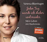 Audio CD (CD/SACD) Jeden Tag wurde ich dicker und müder von Vanessa Blumhagen