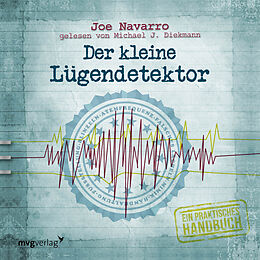 Audio CD (CD/SACD) Der kleine Lügendetektor  Die Körpersprache des Datings von Joe Navarro