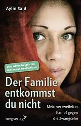 Fester Einband Der Familie entkommst du nicht von Aylin Said