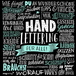 Kartonierter Einband Handlettering für alle! von Karin Luttenberg