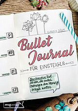 Kartonierter Einband Bullet Journal für Einsteiger von Claudia Böhm