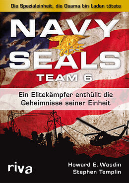 Fester Einband Navy Seals Team 6 von Howard E. Wasdin, Stephen Templin