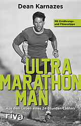 Kartonierter Einband Ultramarathon Man von Dean Karnazes