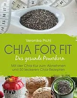 Kartonierter Einband Chia for fit von Veronika Pichl