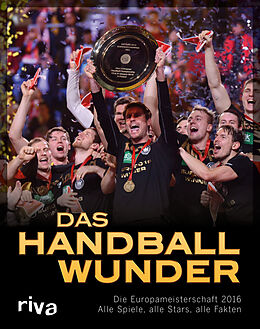 Kartonierter Einband Das Handball-Wunder von Ulrich Kühne-Hellmessen