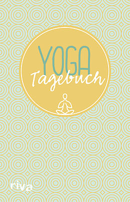 Fester Einband Yoga-Tagebuch von Silvia Schaub