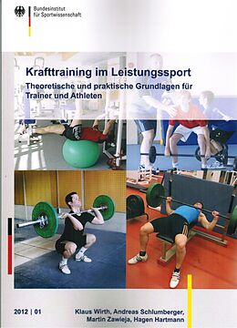 Kartonierter Einband Krafttraining im Leistungssport von Klaus Wirth, Andreas Schlumberger, Martin Zawieja