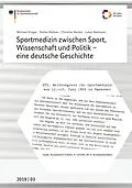E-Book (pdf) Sportmedizin zwischen Sport, Wissenschaft und Politik - eine deutsche Geschichte von Michael Krüger, Stefan Nielsen, Christian Becker
