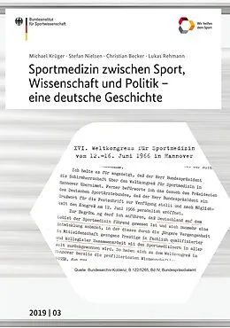E-Book (pdf) Sportmedizin zwischen Sport, Wissenschaft und Politik - eine deutsche Geschichte von Michael Krüger, Stefan Nielsen, Christian Becker