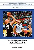E-Book (pdf) Leistungspsychologie im Rollstuhlbasketball von Rainer Schliermann