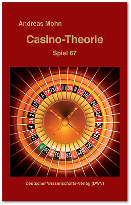 Fester Einband Casino-Theorie. Spiel 67 von Andreas Mohn