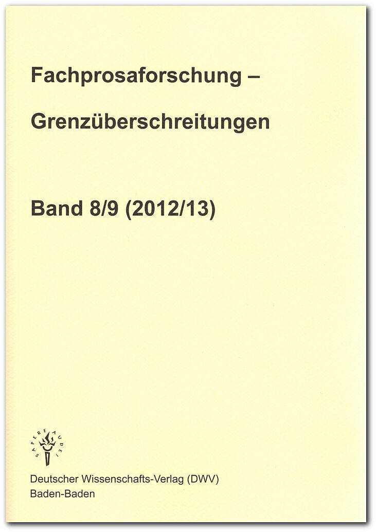 Fachprosaforschung - Grenzüberschreitungen, Band 8/9 (2012/13)