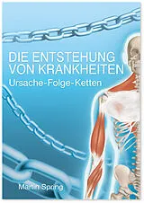 Kartonierter Einband (Kt) Die Entstehung von Krankheiten von Martin Spring