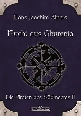 E-Book (epub) DSA 19: Flucht aus Ghurenia von Hans Joachim Alpers