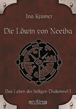 E-Book (epub) DSA 4: Die Löwin von Neetha von Ina Kramer