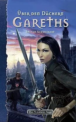 E-Book (epub) DSA 100: Über den Dächern Gareths von Stefan Schweikert