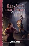 E-Book (epub) DSA 140: Die Türme von Taladur 3 - Das Spiel der Türme von Marco Findeisen