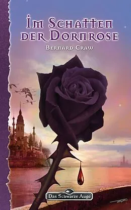 E-Book (epub) DSA 114: Im Schatten der Dornrose von Bernard Craw