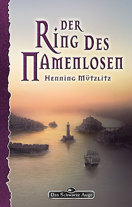 E-Book (epub) DSA 151: Der Ring des Namenlosen von Henning Mützlitz
