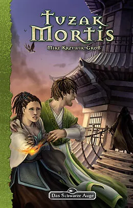 E-Book (epub) DSA 153: Tuzak Mortis von Mike Krzywik-Groß