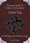 E-Book (epub) DSA 65: Lichter Tag von Thomas Baroli, Volker Weinzheimer