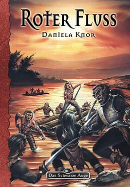 E-Book (epub) DSA 85: Roter Fluss von Daniela Knor