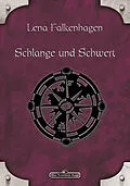 E-Book (epub) DSA 21: Schlange und Schwert von Lena Falkenhagen