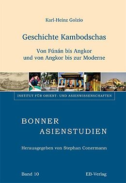 Fester Einband Geschichte Kambodschas von Karl-Heinz Golzio