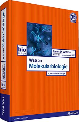 Fester Einband Watson Molekularbiologie von James D. Watson, Tania A. Baker, Stephen P. Bell