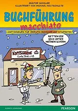 Kartonierter Einband (Kt) Buchführung macchiato von Günter Schiller, Michael Holtschulte