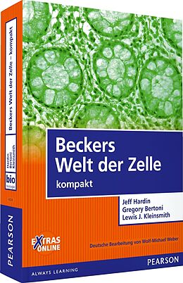 Kartonierter Einband Beckers Welt der Zelle - kompakt von Jeff Hardin, Gregory Paul Bertoni, Lewis J. Kleinsmith