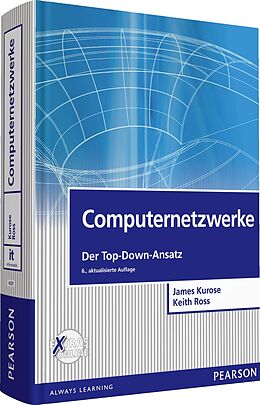 Fester Einband Computernetzwerke von James F. Kurose, Keith W. Ross