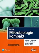 Kartonierter Einband Brock Mikrobiologie kompakt von Michael T. Madigan, John M. Martinko, David A. Stahl