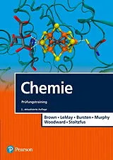 Kartonierter Einband Chemie Prüfungstraining von Matthew E. Stoltzfus, Theodore E. Brown, H. Eugene LeMay