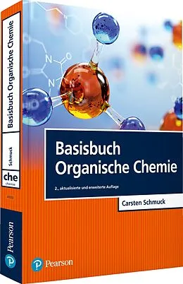 Kartonierter Einband Basisbuch Organische Chemie von Carsten Schmuck