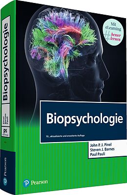 Kartonierter Einband (Kt) Biopsychologie von John P. J. Pinel, Steven J. Barnes, Paul Pauli