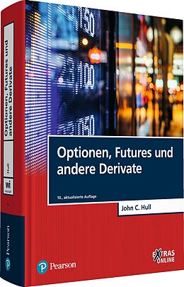 Fester Einband Optionen, Futures und andere Derivate von John C. Hull