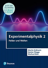 Kartonierter Einband (Kt) Experimentalphysik 2 von Martin Erdmann, Günter Flügge, Markus Risse