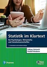 Kartonierter Einband Statistik im Klartext von Fabian Heimsch, Rudolf Niederer