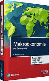 Kartonierter Einband Makroökonomie von Tobias Hagen, Ulrich Klüh, Stephan Sauer