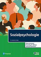 Fester Einband Sozialpsychologie von Elliot Aronson, Timothy D. Wilson, Samuel R Sommers