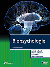 Fester Einband Biopsychologie von John P.J. Pinel, Steven J. Barnes, Paul Pauli